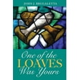 thumbnail image 1 of One of the Loaves Was Yours (Paperback), 1 of 1