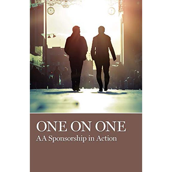 Pre-Owned One on One: AA Sponsorship in Action (Paperback) 1938413180 9781938413186