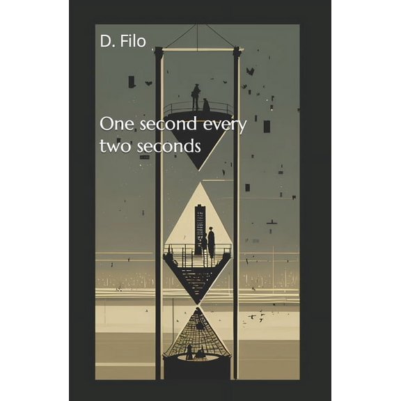 One second every two seconds: An immersive reading in the concept of time (Paperback)