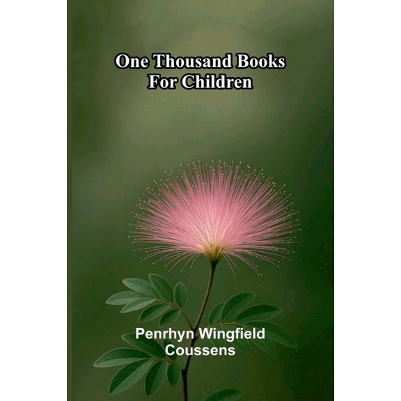 One thousand books for children, (Paperback)