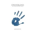 thumbnail image 1 of Onederland: My Childhood with Type 1 Diabetes, (Paperback), 1 of 1