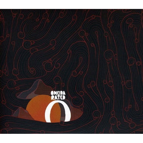 Oneida - Rated O - Music & Performance - CD