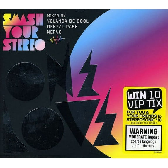 Onelove Smash Your Stereo 2010