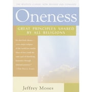 Oneness Great Principles Shared by All Religions, Paperback