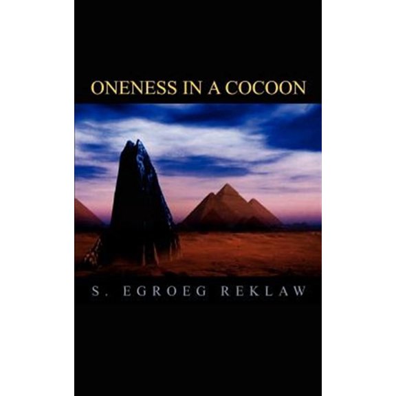 Oneness in a Cocoon