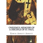 Onesimus Memoirs of a Disciple of St. Paul Paperback