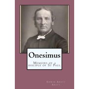 Onesimus Memoirs of a disciple of St Paul Paperback