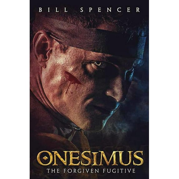 Onesimus: The Forgiven Fugitive
