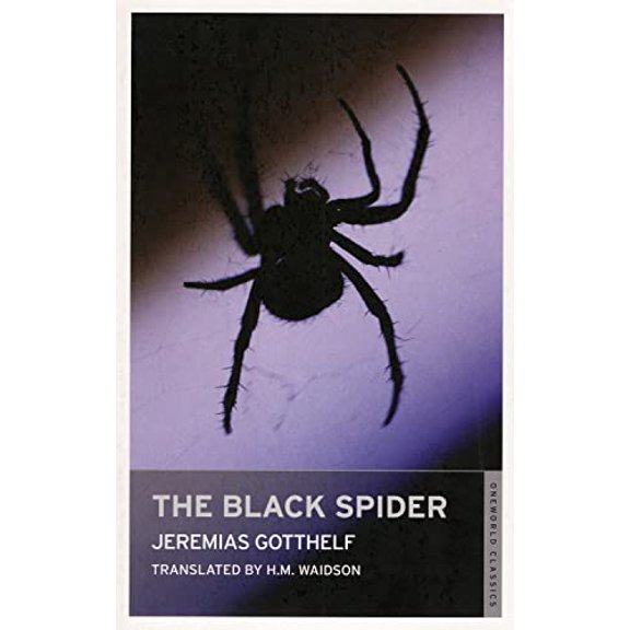 Pre-Owned The Black Spider (Paperback) by Jeremias Gotthelf, H M Waidson