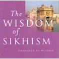 thumbnail image 1 of Pre-Owned Wisdom of Sikhism (Hardcover) 1851682805 9781851682805, 1 of 1