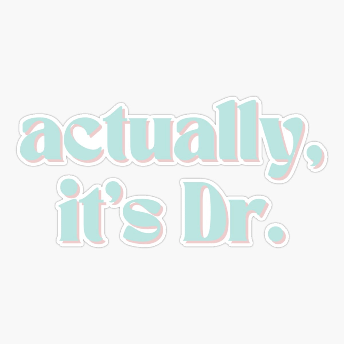 Onim Actually, It'S Dr. Women In Medicine Rainbow Colorful Trendy Retro ...