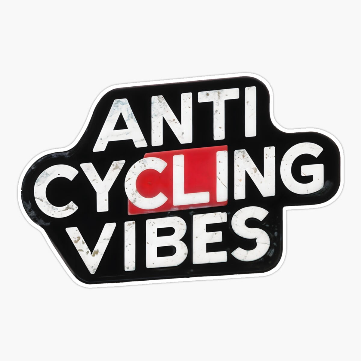 Onim Anti Cycling Vibes - Worn Design Sticker, Phone Decal Water Bottle ...