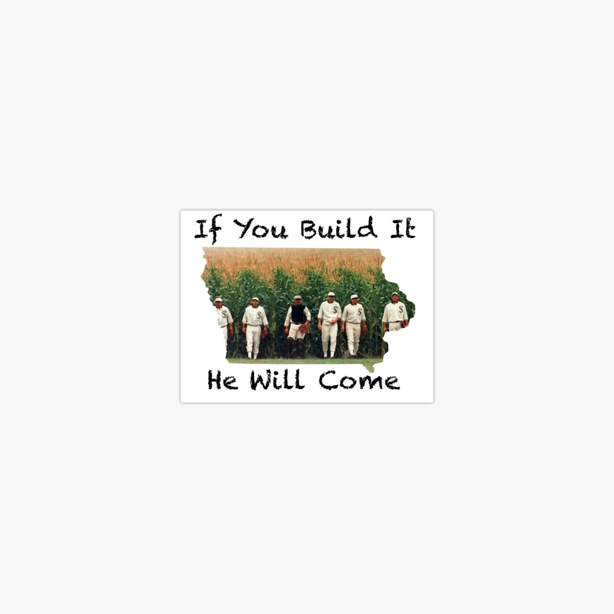 Onim If You Build it, He Will Come Sticker - Walmart.com