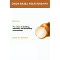 thumbnail image 1 of Onion Based-Relationships, (Paperback), 1 of 1