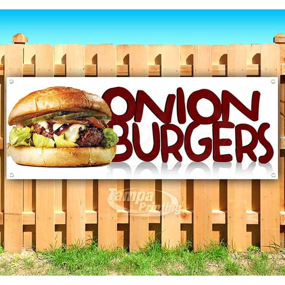 Onion Burgers 13 oz Vinyl Banner With Metal Grommets