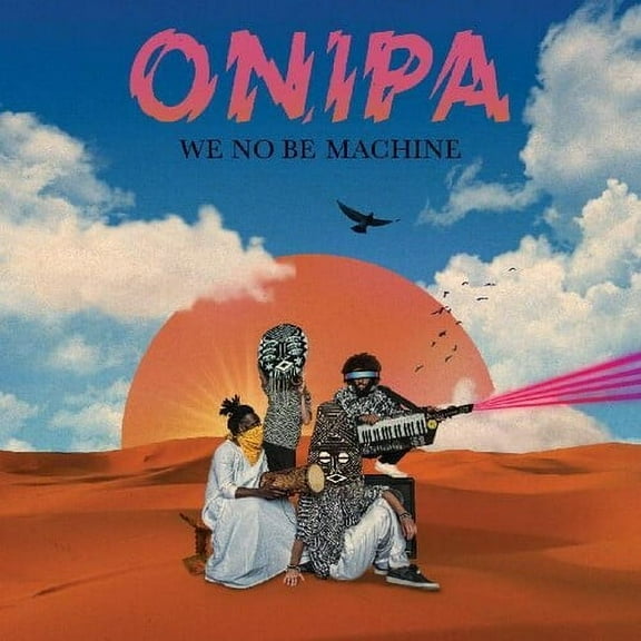 Onipa - We No Be Machine - Music & Performance - CD