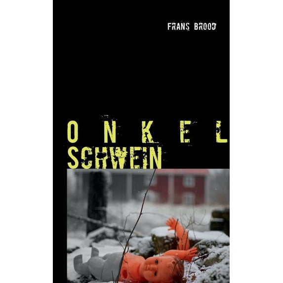 Onkel Schwein