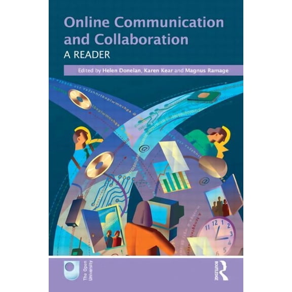 Online Communication and Collaboration: A Reader, (Paperback)