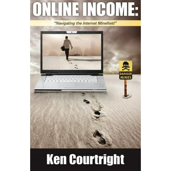 Pre-Owned Online Income: Navigating the Internet Minefield Paperback