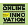 thumbnail image 1 of Pre-Owned Online Innovation: Tools, Techniques, Methods and Rules to Innovate Online (Paperback) 9063696213 9789063696214, 1 of 1