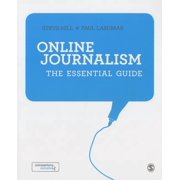 Online Journalism The Essential Guide, Paperback