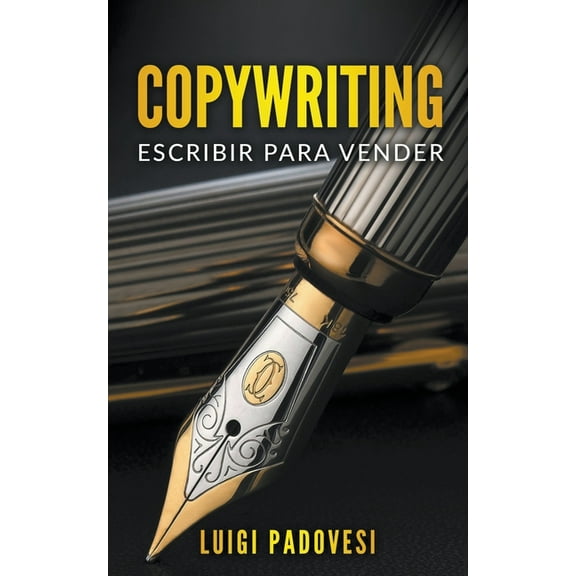 Online Marketing Copywriting: Escribir para Vender, Book 1, (Paperback)