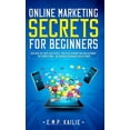 thumbnail image 1 of Online Marketing Secrets For Beginners, (Hardcover), 1 of 1