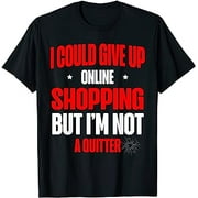 Online Shopping Cart Mall Shopper Shop E-commerce Shopaholic T-Shirt