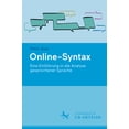 thumbnail image 1 of Online-Syntax: Eine EinfÃ¼hrung in Die Analyse Gesprochener Sprache, (Paperback), 1 of 1