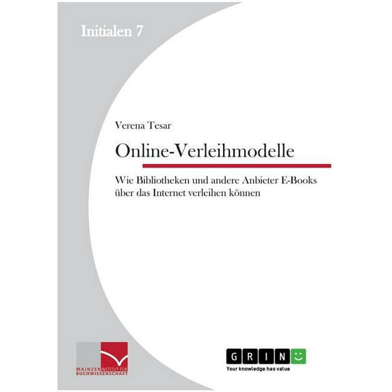 Online-Verleihmodelle: Wie Bibliotheken und andere Anbieter E-Books über das Internet verleihen können (Paperback)