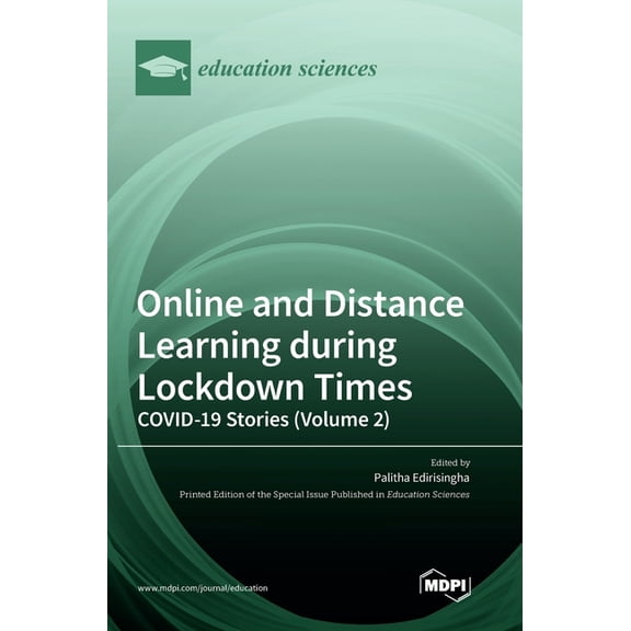 Online and Distance Learning during Lockdown Times: COVID-19 Stories (Volume 2) (Hardcover)