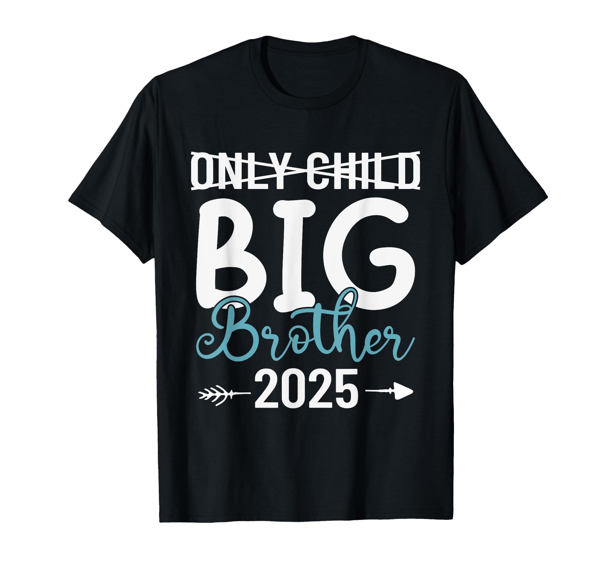 Only Child Big Brother 2025 Promoted To Big Brother 2025 TShirt