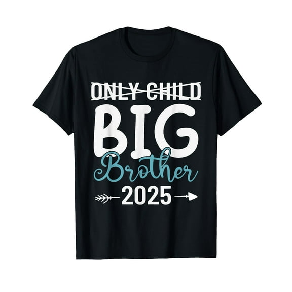 Only Child Big Brother 2025 Promoted To Big Brother 2025 T-Shirt