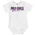 thumbnail image 1 of Only Child Big Sister Soon Sibling Bodysuit Jumper Girls Infant Baby Brisco Brands 18M, 1 of 6