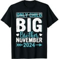 thumbnail image 1 of Only Child Crossed Out Promoted Big Brother November 2024 T-Shirt, 1 of 3
