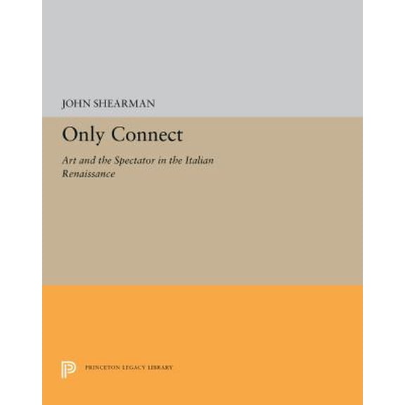 Pre-Owned Only Connect (Hardcover) 0691099723 9780691099729