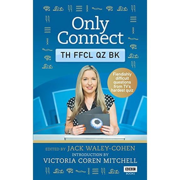 Pre-Owned Only Connect: The Official Quiz Book: Jack Waley-Cohen Paperback