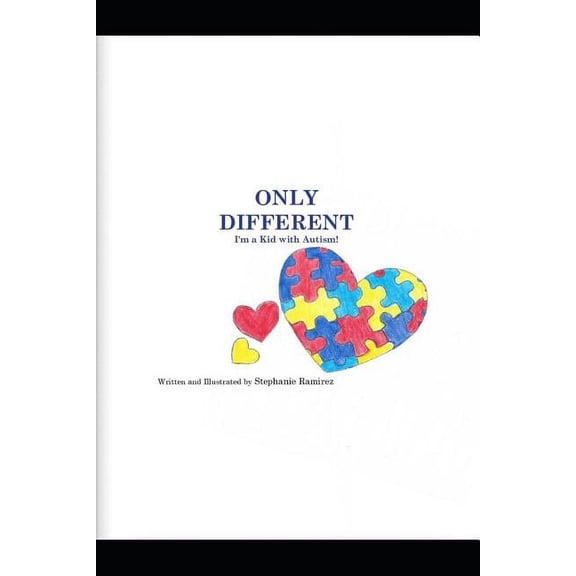 Only Different: I'm a Kid with Autism!, (Paperback)
