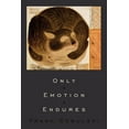 thumbnail image 1 of Only Emotion Endures, 1 of 1