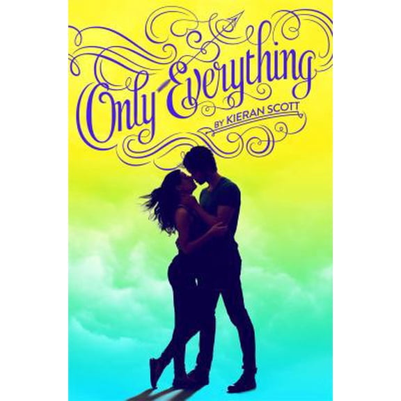 Pre-Owned Only Everything (Hardcover) 1442477180 9781442477186