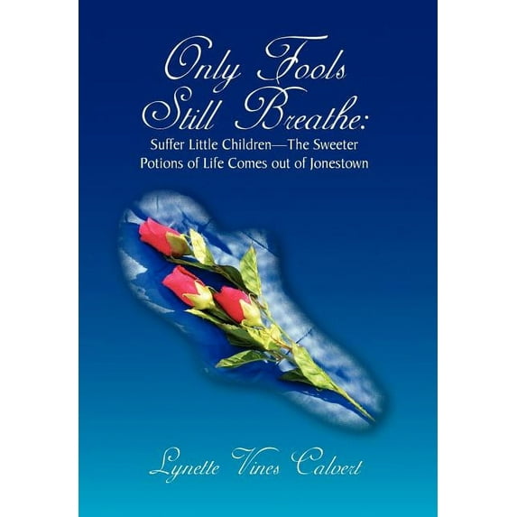 Only Fools Still Breathe (Hardcover)