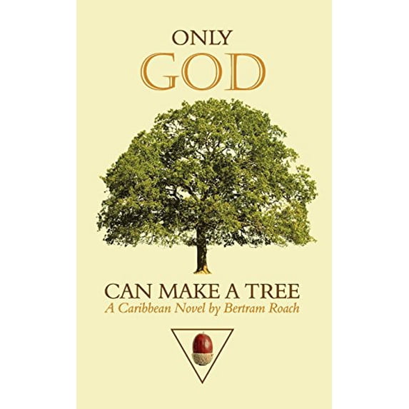 Pre-Owned Only God Can Make a Tree Paperback