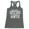 thumbnail image 1 of Only Great Sisters Get Promoted to Auntie Women's Tank Top, Heather Charcoal, 2XL, 1 of 2