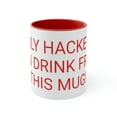 thumbnail image 1 of Only Hackers Can Drink From This Mug - Accent Coffee Mug, 11oz, 1 of 4