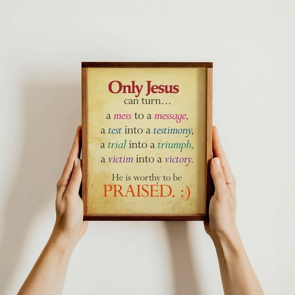 Only Jesus Can Turn Mess to Message Christian Inspirational Bible Quote