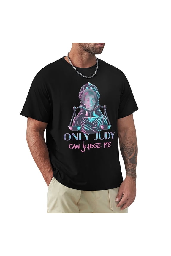 Only Judy Can Judge Me Men's Cotton HD Print Short Sleeve T-Shirt Crew Neck Top Black 3XL
