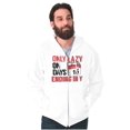 thumbnail image 1 of Only Lazy on Days that End in Y Funny Zip Up Hoodie Men's Women's Brisco Brands X, 1 of 6