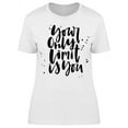 thumbnail image 1 of Only Limit Is You Quote T-Shirt Women -Image by Shutterstock, Female Small, 1 of 2