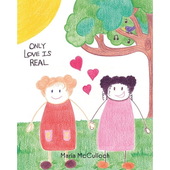 Only Love Is Real, (Paperback)