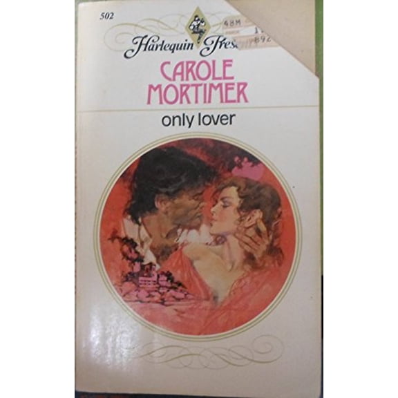 Pre-Owned Only Lover (#502) (Harlequin Presents, #502) (Unknown) 0373105029 9780373105021